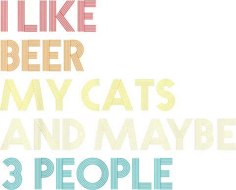 I Like Beer My Cat and Maybe 3 People Shirt, Drinking Shirt, Beer Shirt, Funny Beer Shirt, Oktoberfest Shirt, Beer Dad Shirt, Gift For Dad