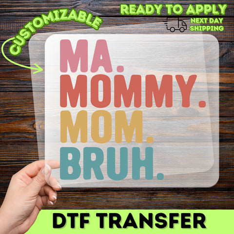 Funny Mother's Day DTF Transfer for Retro Mom Shirts & Casual Wear - Trendy Family Humor T-Shirt Iron-On Design
