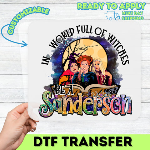 Funny Halloween Sanderson Sisters DTF Transfer Ready To Press for Halloween T-shirt, Nostalgic Witchy Apparel, Perfect for Women & Group Costumes