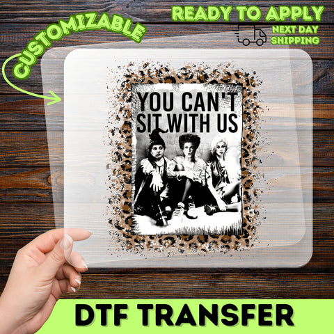Funny Villainous Halloween DTF Transfer 'You Can't Sit With Us' Nostalgia Apparel for Movie Buffs & Rebel Groups