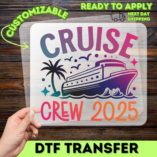 Vibrant Cruise Crew 2025 DTF Transfer for Group Vacation T-shirt, Fun Nautical Iron-On Ready To Press Tropical Tees