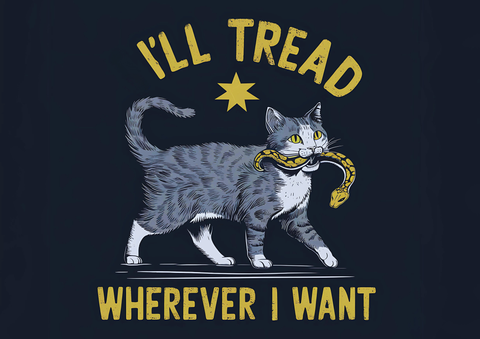 I'll Tread Wherever I Want Harris Walz '24 Yard Sign, Cat Lady For Kamala, Progressive Activist Yard Sign With H Metal Stake Harris 2024
