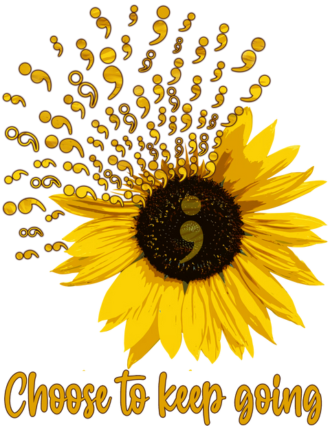 Semicolon Suicide Tshirt, Sunflowers Graphic Tees, Therapist Gift, Motivational Clothing, Choose To Keep Going Shirts, Women Vneck T-Shirt
