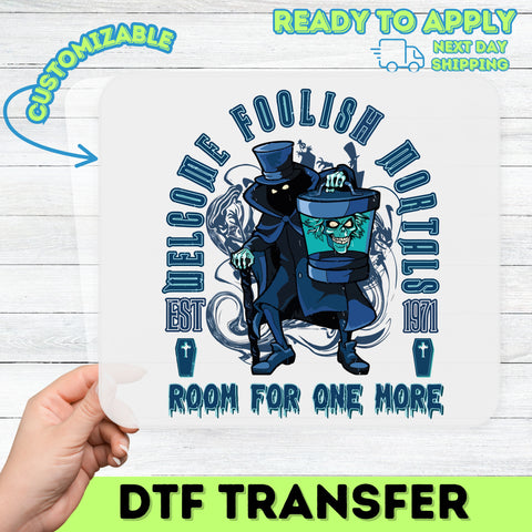 Spooky Ghostly DTF Transfer, Halloween Haunted Character Iron-On for Shirts, Funny Retro Theme, Welcome Foolish Mortals Apparel