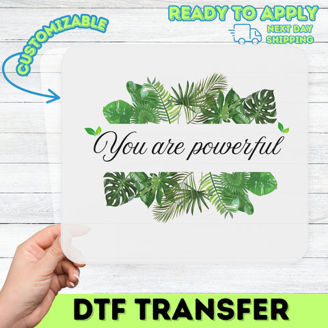 Nature-Inspired Empowerment Boho DTF Transfer for Women Shirts & Apparel - Ready To Press Motivational Quote Design