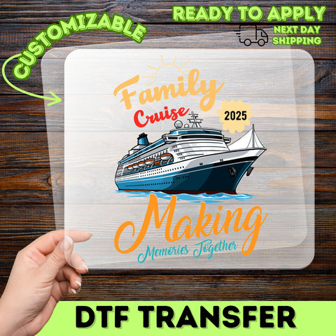 Retro Cruise Vacation 2025 Ready To Press Family DTF Transfer for T-shirts & Hoodies - Fun Nautical Theme Apparel