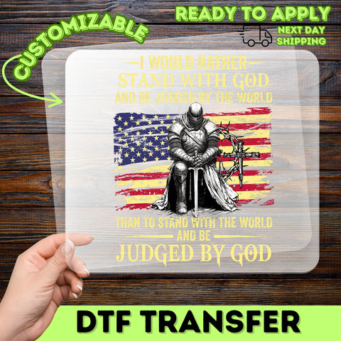 Patriotic Medieval Knight DTF Transfer for Religious Christian Apparel, Bold Iron-On Faith Quote Shirt