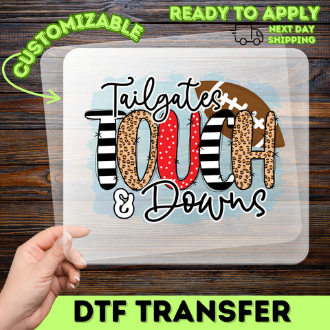 Football Tailgate Fun DTF Transfer for Sports Fans Shirt or Sweatshirt Pre-Game Touchdown Party Apparel