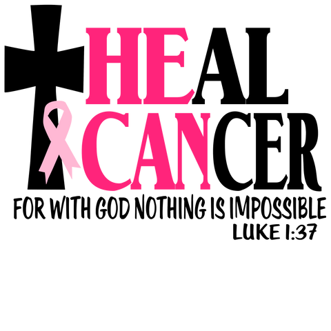 He Can Heal Cancer Shirt Breast Cancer Support Shirts for Women Warrior Cancer Support Pink Ribbon Shirt Cancer Awareness Bible Verse Heal