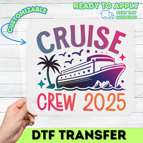Vibrant Cruise Crew 2025 DTF Transfer for Group Vacation T-shirt, Fun Nautical Iron-On Ready To Press Tropical Tees