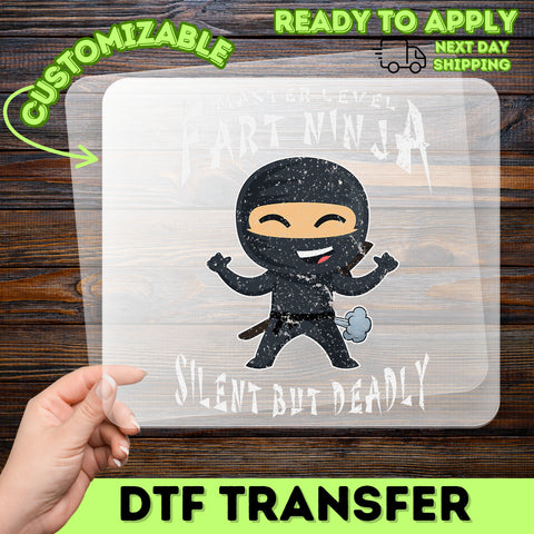 Funny Ninja Fart DTF Transfer Laugh-Ready Apparel Print for Teens & Adults - Cute Joke Tee for Friends & Parties