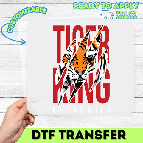 Tiger King of the Wild edgy animal lover DTF transfer for adventurous apparel & jungle theme events
