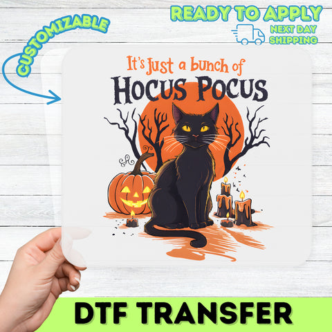 Cute Halloween Cat & Pumpkin DTF Transfer, It's Just A Bunch Of Hocus Pocus for T-shirt, Spooky Funny Party Ready To Press Iron-On