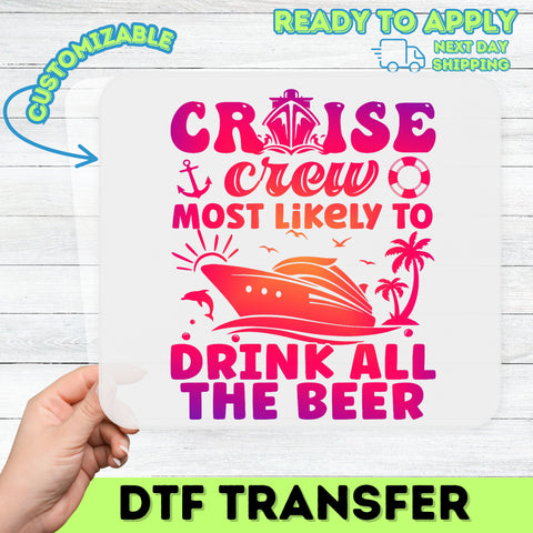 Cruise Party Humor Iron-On DTF Transfer for Vacation Shirts, Funny Nautical Beer Lover Apparel, DTF Transfer for Cruise Enthusiasts