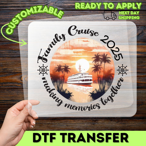 Family Cruise DTF Transfer for Nostalgic Vacation Shirts & Apparel - Ready To Press Retro Travel Tee for Groups