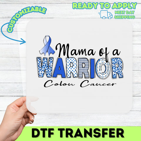 Colon Cancer Warrior DTF Transfer for Proud Mom T-Shirt | Supportive Blue Ribbon Iron-On Apparel