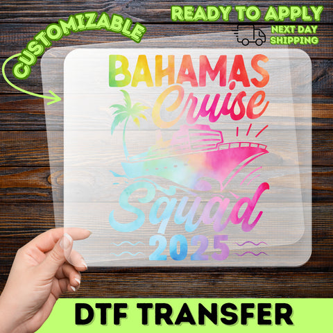 Cruise Squad 2025 Bahamas DTF Transfer Cute Iron-On for Tropical Vacation T-shirt Family & Friends Apparel