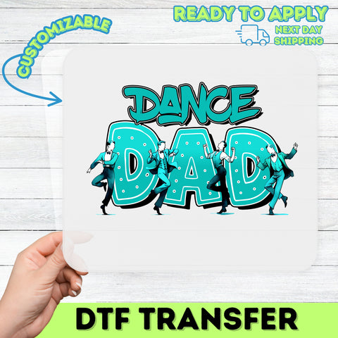 Funny Dance Dad Direct-To-Film DTF Transfer Ready to Press for Tees - Perfect Father's Day Celebratory Apparel