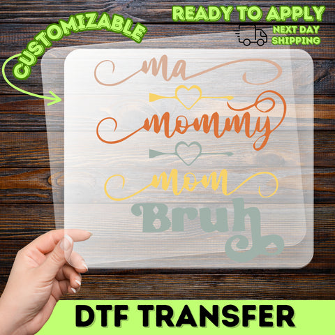 Funny Mother's Day Humor DTF Iron-On Transfer for Family Matching Shirts - 'Ma Mommy Mom Bruh' Ready to Press Apparel Gift