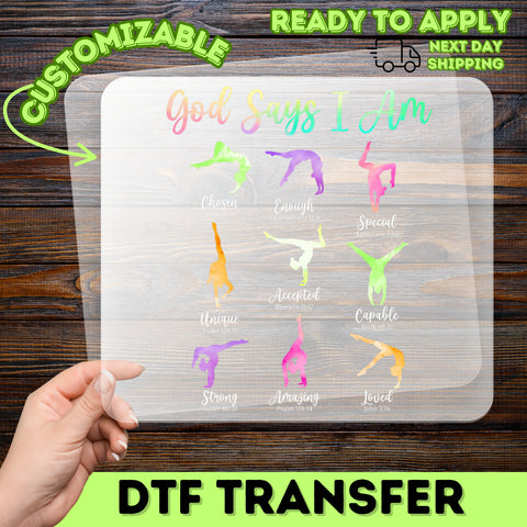 Inspirational Christian DTF Transfer for Gymnastics & Yoga Apparel God Says I Am Ready To Press Iron-On Affirmation