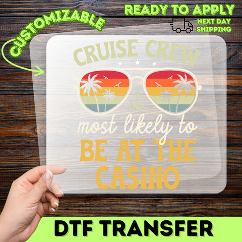 Funny Cruise Crew Casino Theme Ready To Press DTF Transfer Iron-On for Vacation T-Shirt Sweatshirt Apparel