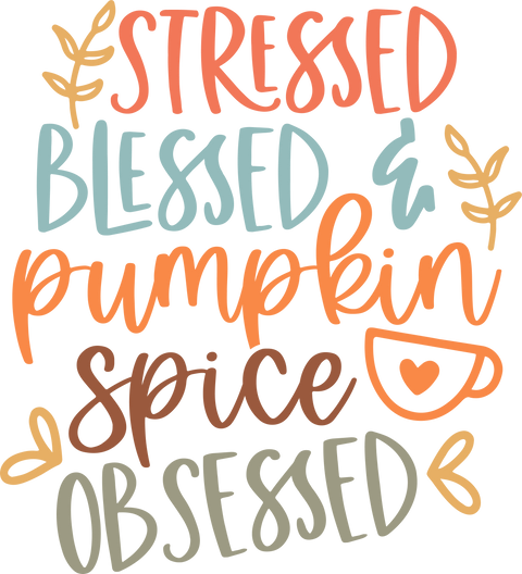 Autumn T-Shirt, Pumpkin Shirt, Fall Shirt, Coffee Graphic Tees, Fall Season Gifts, Shirts for Women, Stressed Blessed Pumpkin Spice Obsessed