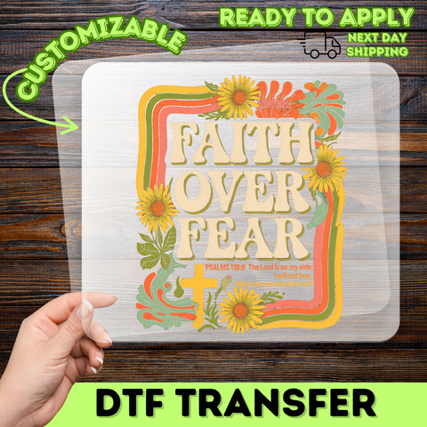 Faith Over Fear Inspirational DTF Transfer for Christian Apparel, Ready to Press, Retro Religious Shirt Design for Church Group Events