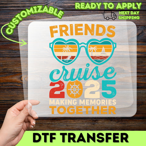 Retro Friends Cruise 2025 Fun Vacation DTF Transfer Iron-On for Group Tees & Hoodies, Tropical & Beach Apparel