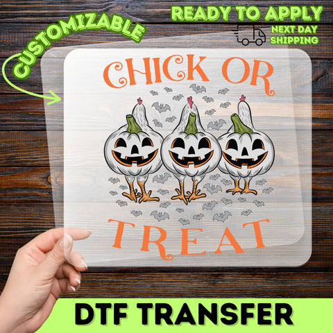 Funny Halloween Chick or Treat DTF Transfer Ready To Press for Chicken Lover T-Shirt & Cute Family Apparel