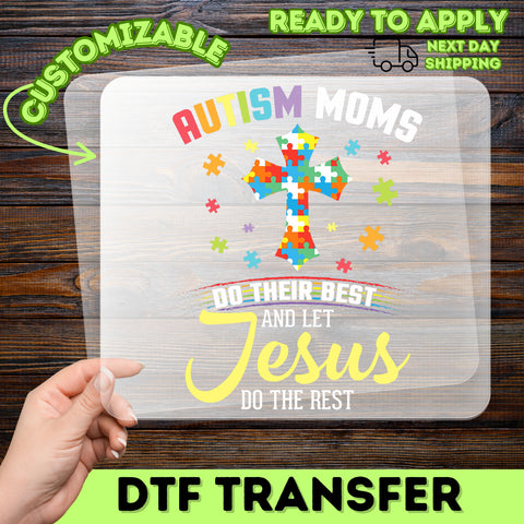 Cute Autism & Faith Iron-On Ready To Press DTF Transfer for Moms T-Shirt - Uplifting Christian Autism Apparel