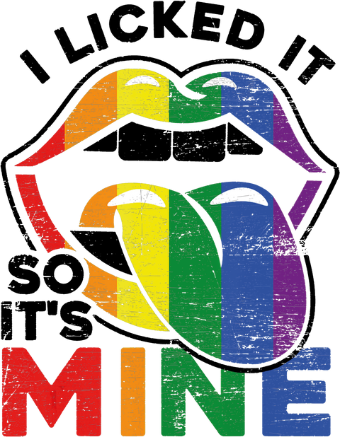 LGBTQ T-Shirts, I Licked It So It's Mine Lips T Shirt, LGBT Month Tee, Cute Lesbian Gay Shirts, Lips LGBT Awareness Shirt