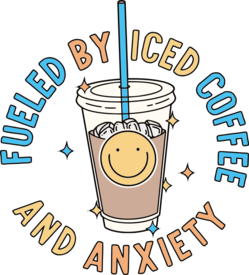 Fueled By Iced Coffee And Anxiety Shirt, Funny T-Shirt, Coffee Graphic Tees, Anxiety Shirt, Funny Coffee Shirt, Gift for Her, Sarcastic Gift