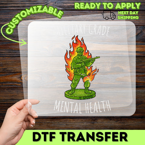 Funny Military Humor DTF Transfer Mental Health Awareness Retro Toy Soldier Ready To Press Army Apparel Veterans Day Gift