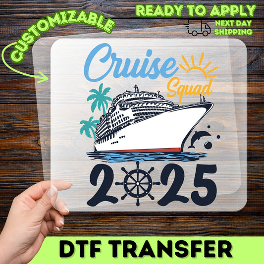 Retro Cruise Squad 2025 DTF Transfer for Family & Friends Vacation Apparel | Ready To Press Nautical Iron-On Design