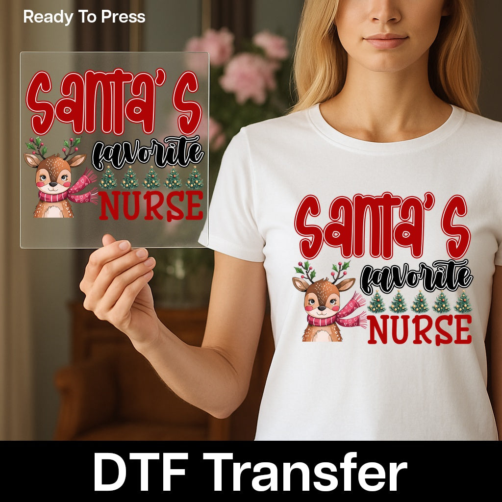 Santa's Favorite Nurse Funny Christmas DTF Transfer | Cute Holiday Iron-On for Nurses | Ready To Press T-shirt Apparel Gift