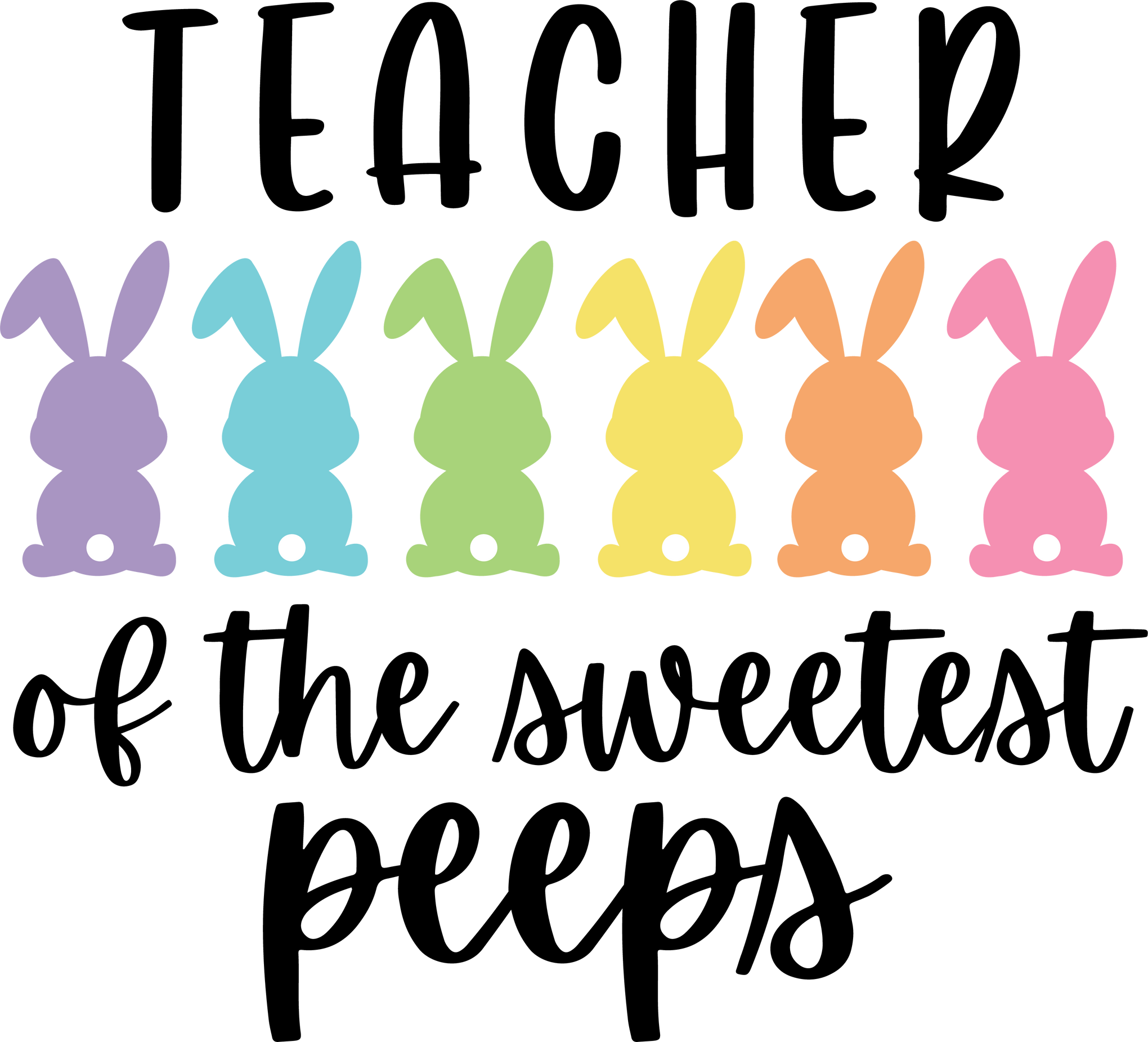 Teacher Of The Sweetest Peeps Shirt | Easter Rainbow with Bunny Ears Shirt | Easter Shirt For Teacher | Easter Tee for Kindergarten Teacher