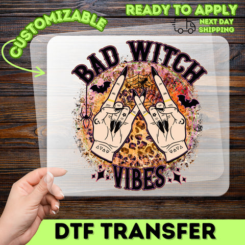 Funny Halloween 'Bad Witch Vibes' DTF Transfer for Spooky Party Shirts & Sweatshirts, Ready to Press Gothic Iron-On
