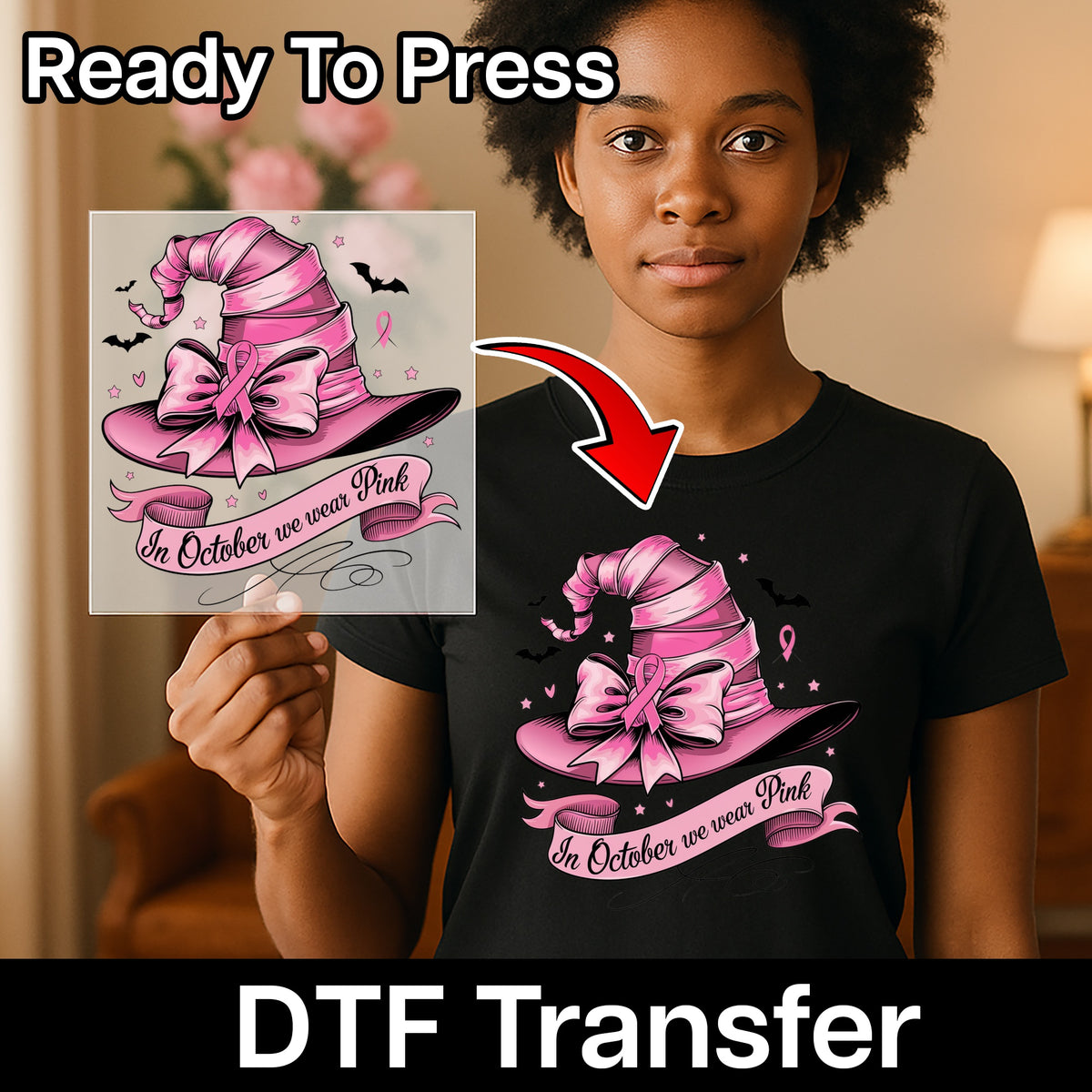 Pink Awareness & Halloween Witch Hat Cute October DTF Transfer for Women Apparel & Breast Cancer Support Group