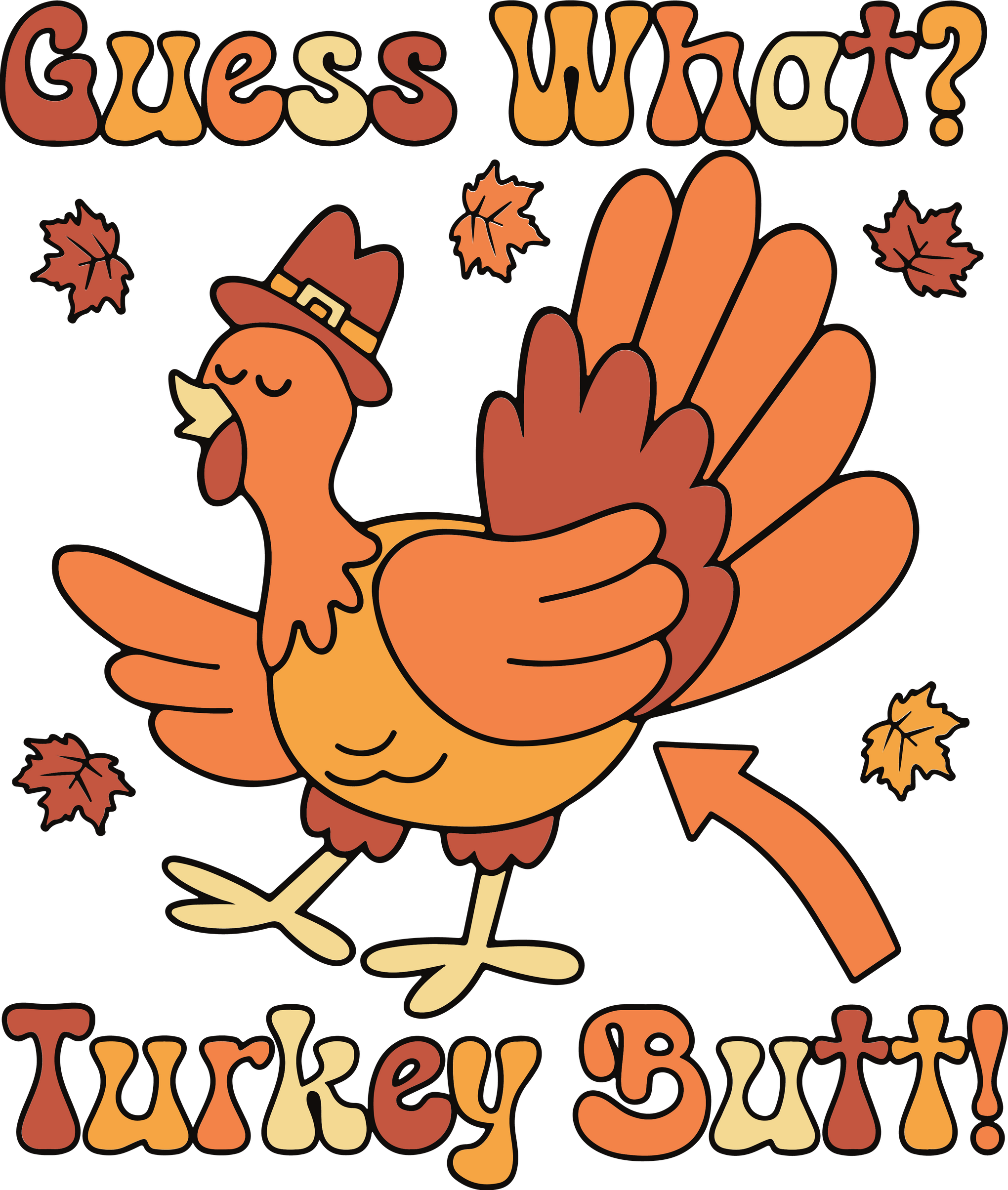 Funny Guess What Turkey Butt Thanksgiving Sweatshirt, Funny Thanksgiving Turkey Sweatshirt, Funny Turkey Gift, Thanksgiving Gift For Him