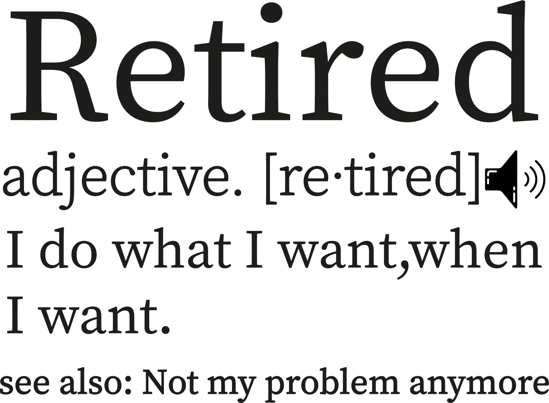 Funny Retired Definition Shirt, Retirement Tshirt, Newly Retired Raglan Baseball 3/4 Sleeve, Retired Grandpa, Fathers Day Tee, Retired Shirt