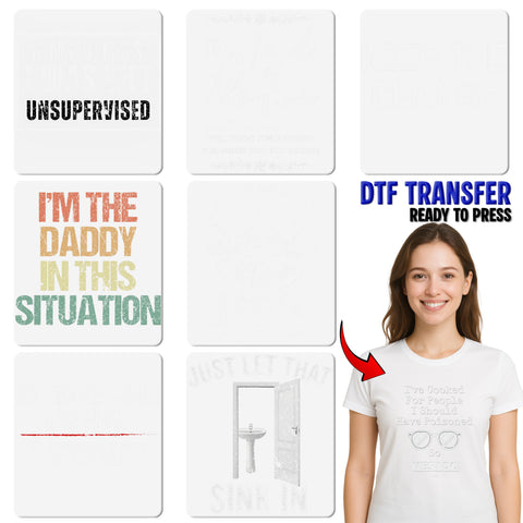 Sarcastic Humor DTF Transfer Shirt Ready To Press Funny Snarky Quote Tee for Teens & Adults, Iron-On Bold Minimalist Design
