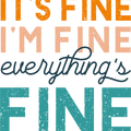 FastDeliveryTees Sarcastic Shirt, Its Fine Im Fine Everythings Fine Tshirt, Funny T-Shirt, Sarcasm T Shirt, Gift for Him and Her-Heather Maroon_M, Medium