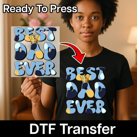 Best Dad Ever DTF Transfer Gift for Father's Day & Birthday - Cute Retro Iron-On T-Shirt or Sweatshirt for Dad