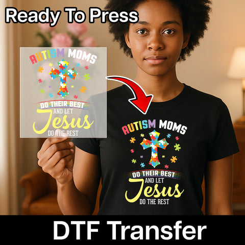 Cute Autism & Faith Iron-On Ready To Press DTF Transfer for Moms T-Shirt - Uplifting Christian Autism Apparel