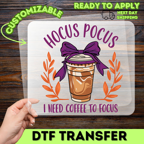 Cute Halloween Hocus Pocus Coffee DTF Transfer Ready To Press Iron-On Apparel Women Shirt