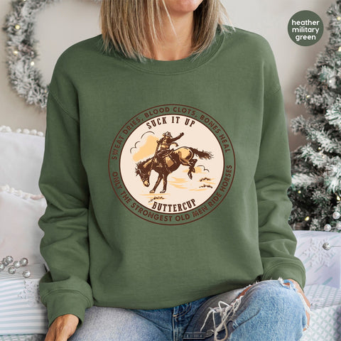 Humorous Western Cowboy DTF Transfer Ready to Press Sweatshirt Shirt for Horse Enthusiasts Rodeo Western Culture