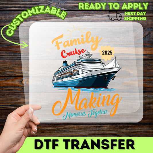 Retro Cruise Vacation 2025 Ready To Press Family DTF Transfer for T-shirts & Hoodies - Fun Nautical Theme Apparel