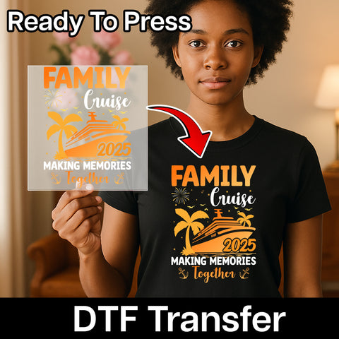 Family Cruise 2025 DTF Transfer for T-Shirt Ready To Press Nautical Tropical Apparel Ideal for Family Reunions & Getaways