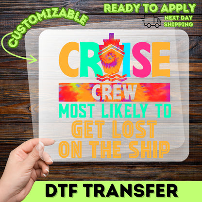 Funny Cruise Crew DTF Transfer - Iron-On Retro Tie-Dye Shirt Decal for Family and Friends - Ready To Press Vacation Apparel