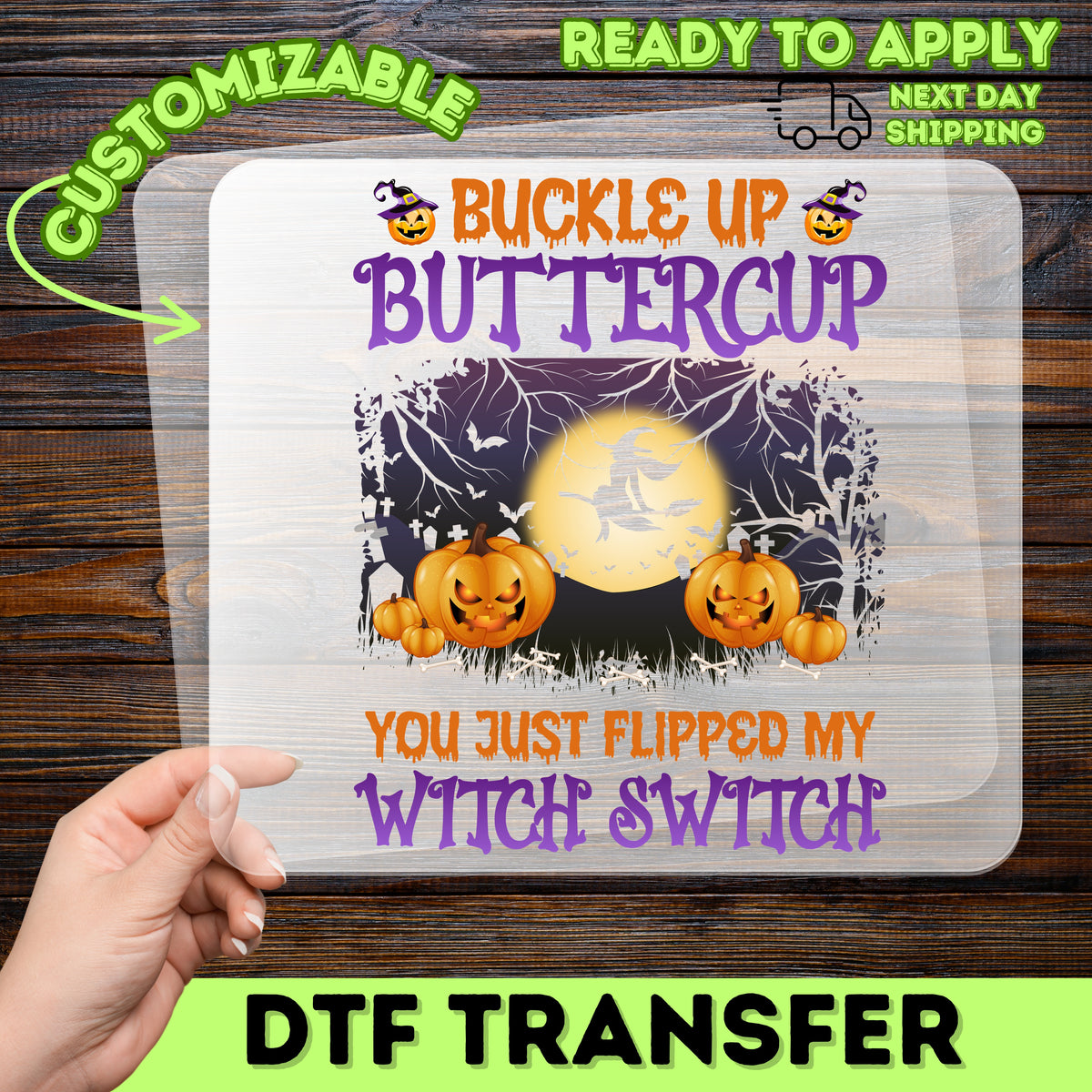 Funny Halloween Witch DTF Transfer - Iron-On Ready to Press for Group Matching Pumpkin Apparel
